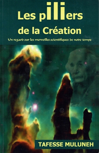 Tafesse Muluneh Les Piliers de la Creation
